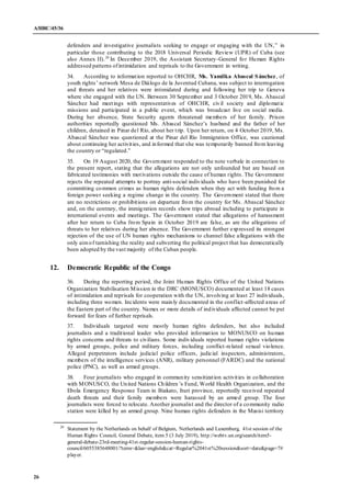 A/HRC/45/36
26
defenders and investigative journalists seeking to engage or engaging with the UN,” in
particular those con...