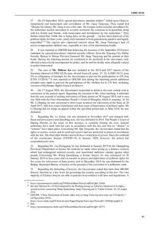 A/HRC/45/36
57
27. On 24 September 2019, special procedures mandate holders27
called upon China to
immediately end harassm...