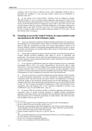 A/HRC/45/36
6
exchange, such as the Forum on Minority Issues, where stakeholders should be able to
participate and contrib...