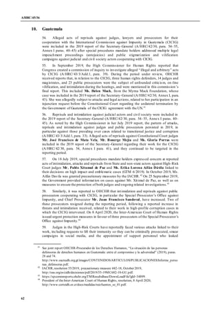 A/HRC/45/36
62
10. Guatemala
54. Alleged acts of reprisals against judges, lawyers and prosecutors for their
cooperation w...