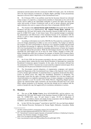 A/HRC/45/36
63
information and documents from the courtrooms (A/HRC/43/3/Add.1, para. 36). In October
2019, the Inter-Amer...