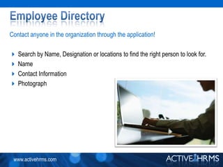 Visa TrackingThe Visa tracking Module ensures that each employee’s records are up to date andaccording to Government rules and regulationsDetailed Entry FormUpload documents related to each employeePassport, Work Permits and Visa RepositoryDocument Expiration ManagementReminder alerts triggered at preset dates