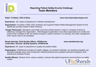 AHRQ Reporting Patient Safety challenge submission from IDinc and Shands  Healthcare