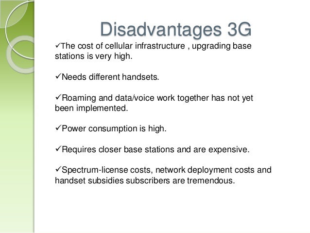 advantages and disadvantages of 4g technology