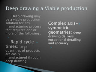 Deep Drawing/design Draft Deep Drowing | PPTX