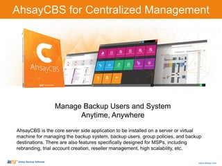 Ahsay Backup Software: Centralized Cloud Backup Solution for Businesses ...