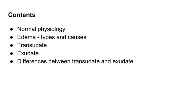 Edema, Transudate vs Exudate - Pathology - Allied courses | PPT