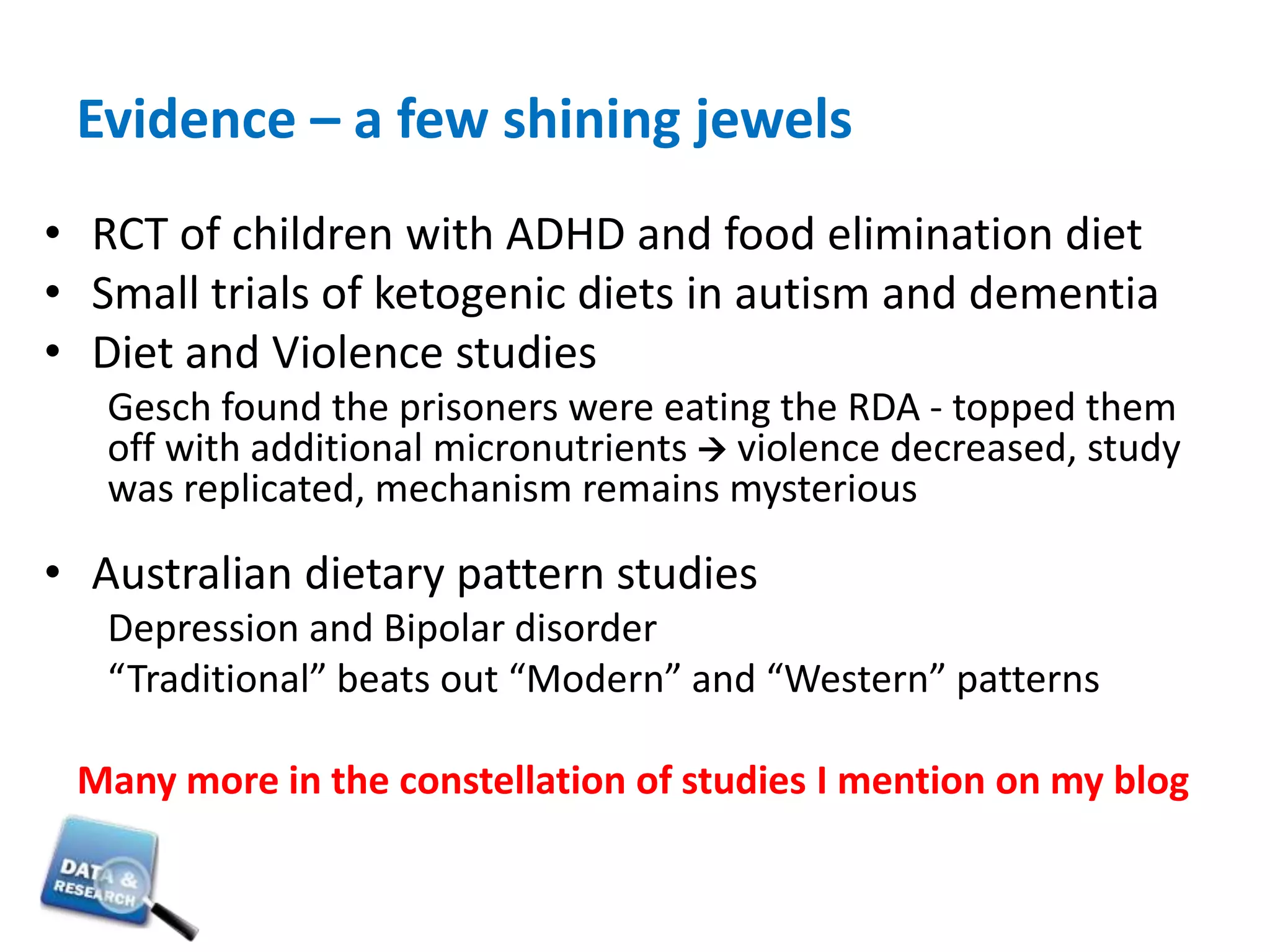 Lack of recovery and repairRecipe for a resilient brainEat a diet with reduced food toxins and one likely to promote a happy gutAvoid the Neolithic Agents of Disease	Fermented foods to avoid inflammation	Avoid autoimmune reactionsKeep the immune system strong to suppress or avoid infection…Viruses and intracellular pathogens associated with 	worse cognitive functioning or greater severity of 	symptoms in schizophrenia, dementia,  and mood 	disordersNOT FDA APPROVED