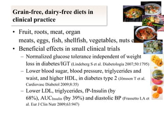 The Trobriand Islands, Papua New GuineaStriking absence of Western diseasemyocardial infarction (Lindeberg S et al. J Intern Med 1993;233:269)