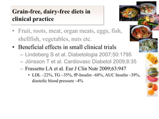 overweight (Lindeberg S et al. J Intern Med 1994;236:331)The Trobriand Islands, Papua New GuineaStriking absence of Western diseasemyocardial infarction (Lindeberg S et al. J Intern Med 1993;233:269)