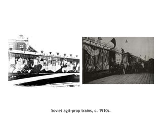 Soviet agit-prop trains, c. 1910s.
 