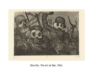 Otto Dix, The Art of War, 1924.
 