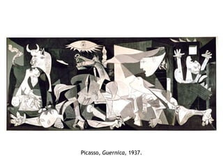 Picasso, Guernica, 1937.
 