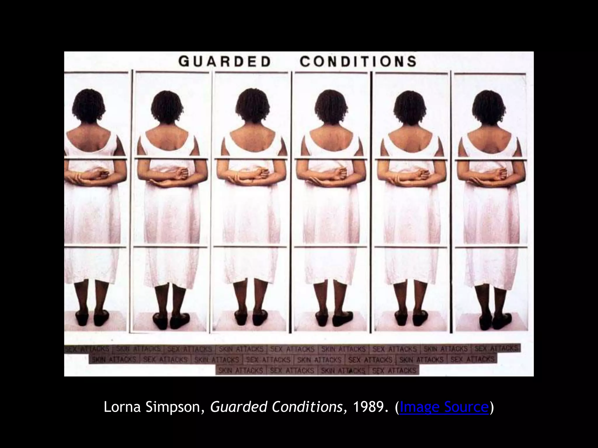 Lorna Simpson, Guarded Conditions, 1989. (Image Source)
 