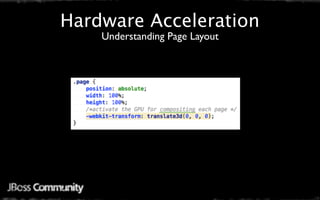 Hardware Acceleration
    Understanding Page Layout
 