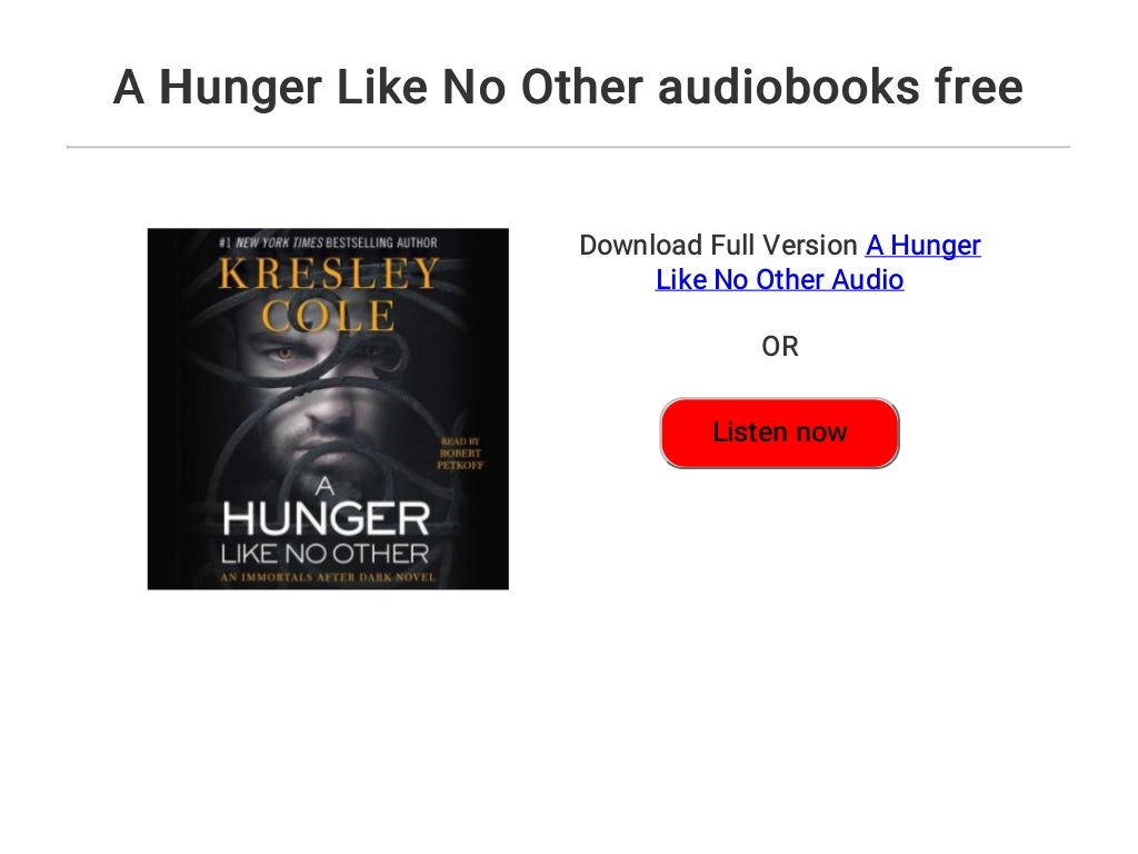 A Hunger Like No Other audiobooks free