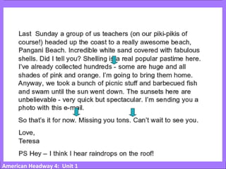 American Headway 4: Unit 1
 