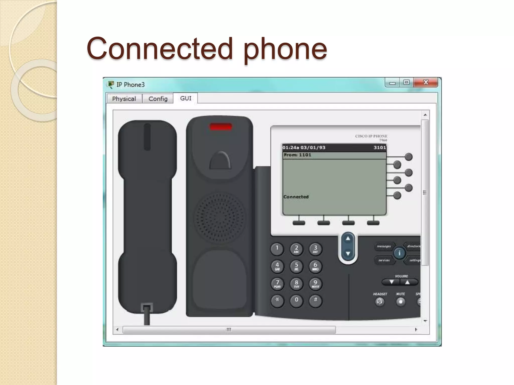 Connected phone
 