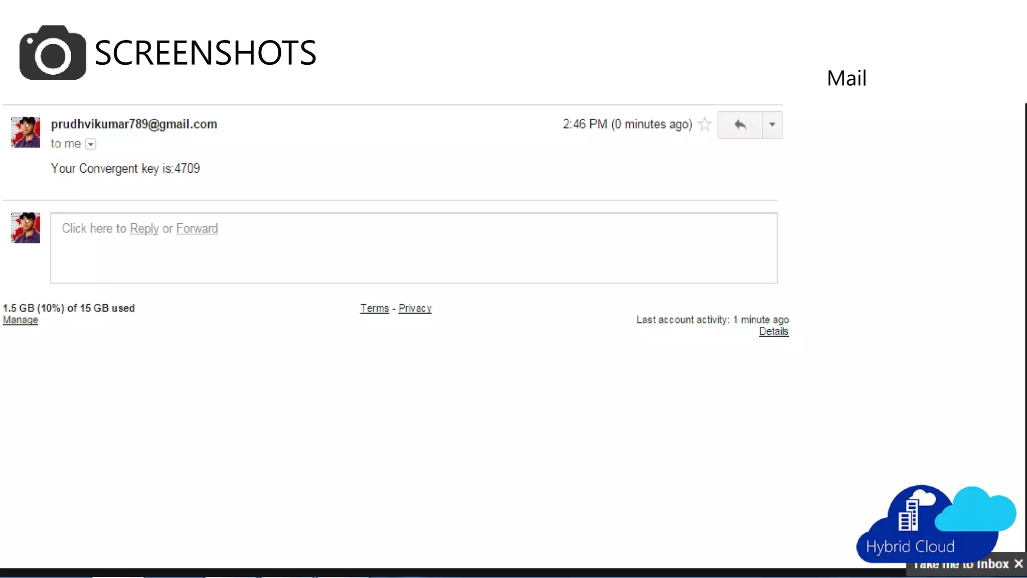 SCREENSHOTS
Mail: Secret Key
 