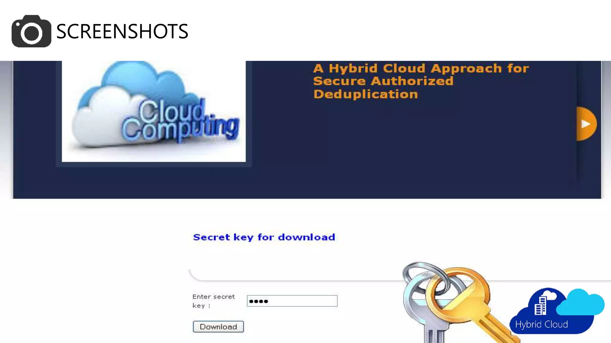 SCREENSHOTS
Enter Key
 