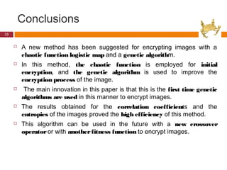 A hybrid genetic algorithm and chaotic function model for image ...