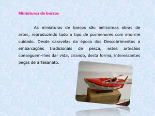 Continuação	Vila do Conde é, actualmente, o centro produtor de rendas de bilros mais importante do país, quer pela qualidade dos trabalhos, quer pelo número de pessoas que envolve. Estabelecem-se contactos com centros produtores de rendas de bilros espalhados pela Europa. Assim se garante o futuro da secular arte de dedilhar os bilros. 