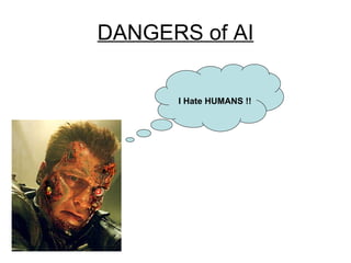 DANGERS of AI I Hate HUMANS !! 