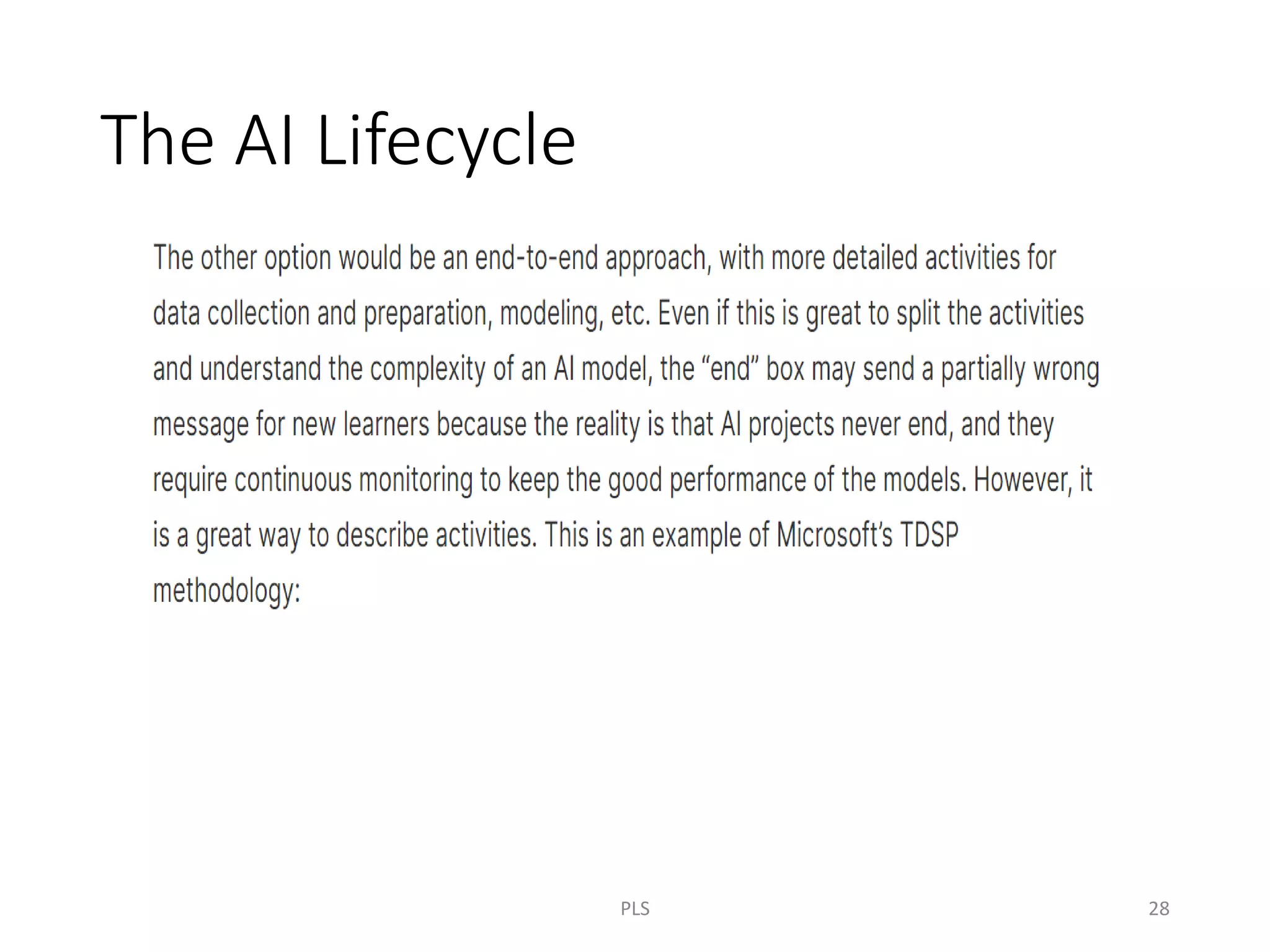 The AI Lifecycle
PLS 28
 