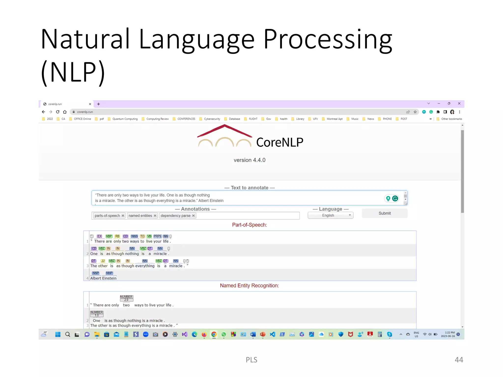 Natural Language Processing
(NLP)
PLS 44
 