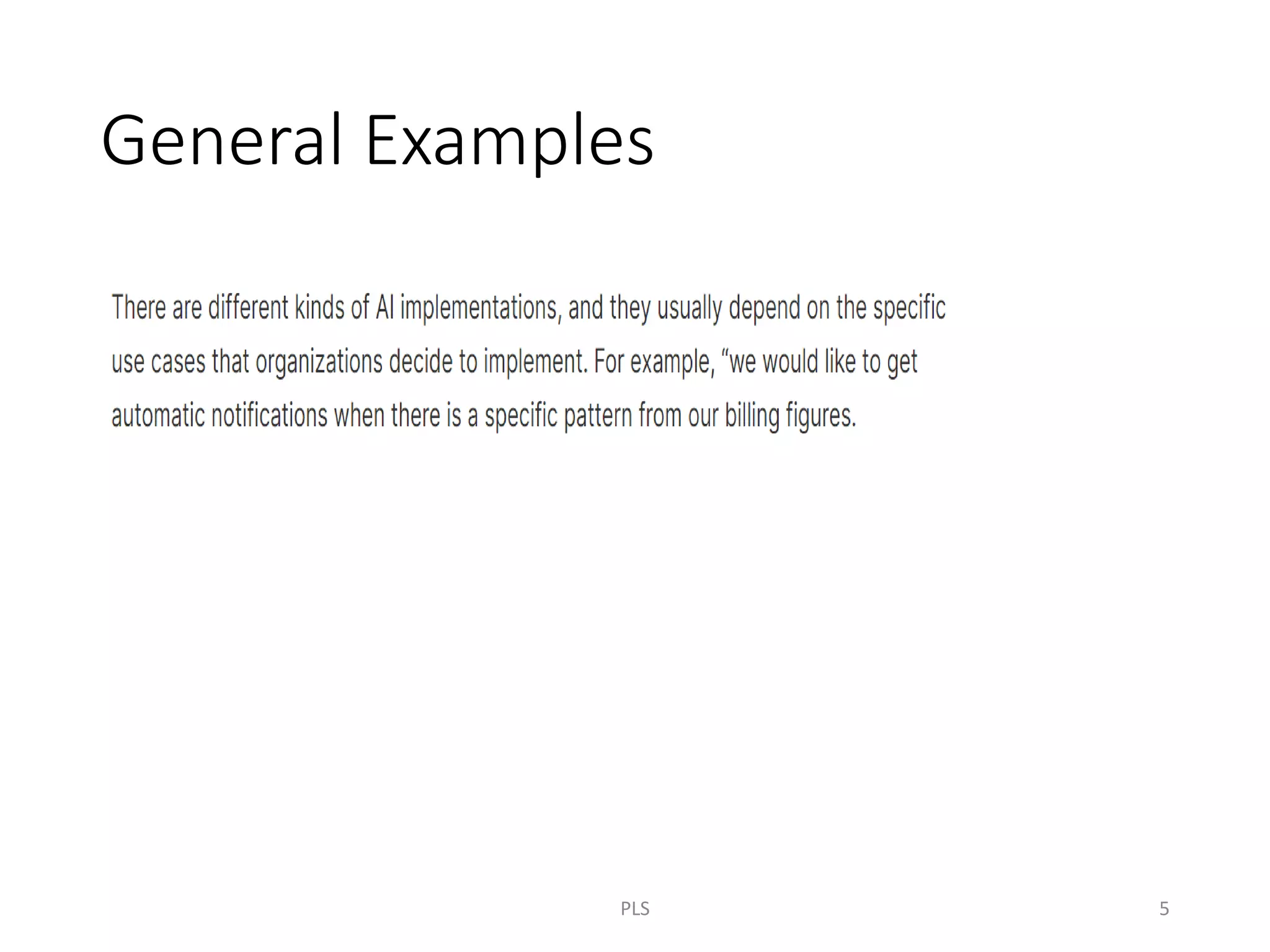 General Examples
PLS 5
 