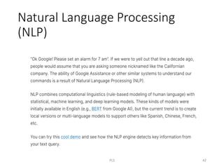 Natural Language Processing
(NLP)
PLS 42
 