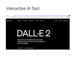 Interactive AI Tool
PLS 60
 