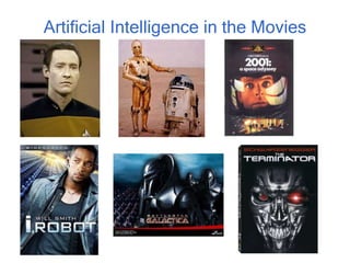Artificial Intelligence in the Movies
 