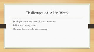 The Impact of Artificial Intelligence on the Future of Work.pptx