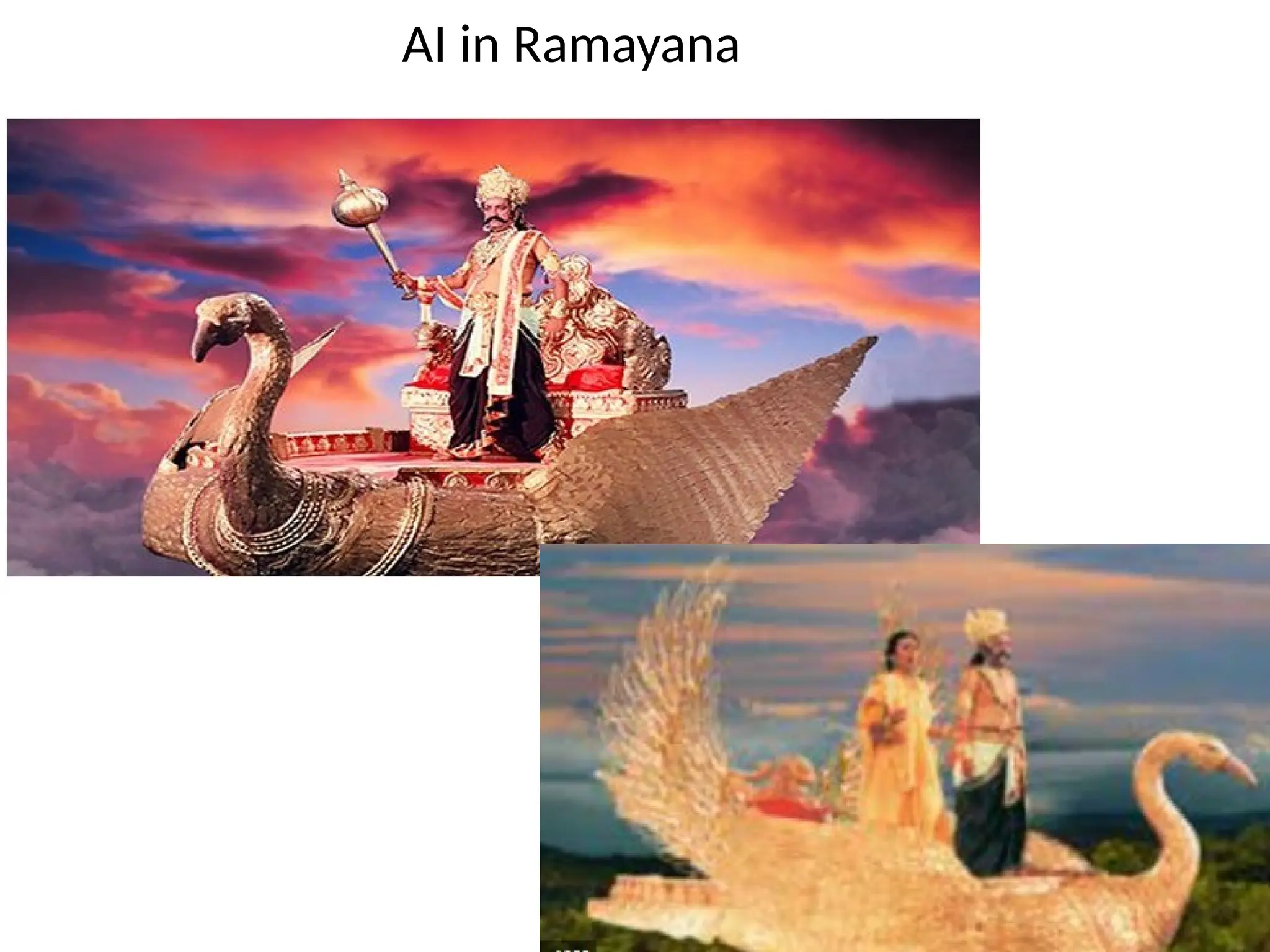 AI in Ramayana
 