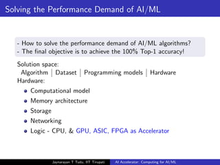 AI Accelerarator: Computing for AI/Machine Learning | PDF
