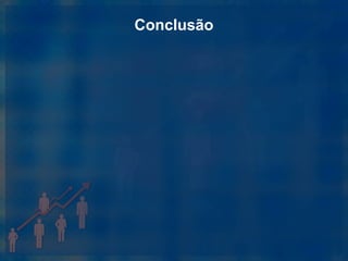 Conclusão
 