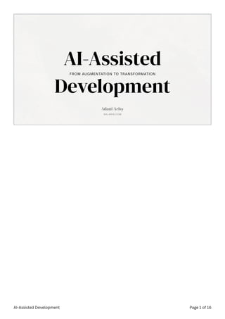 AI-Assisted Development: From Augmentation to Transformation by Adani ...