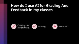 AI-Assisted Grading And Feedback in Education | PPTX