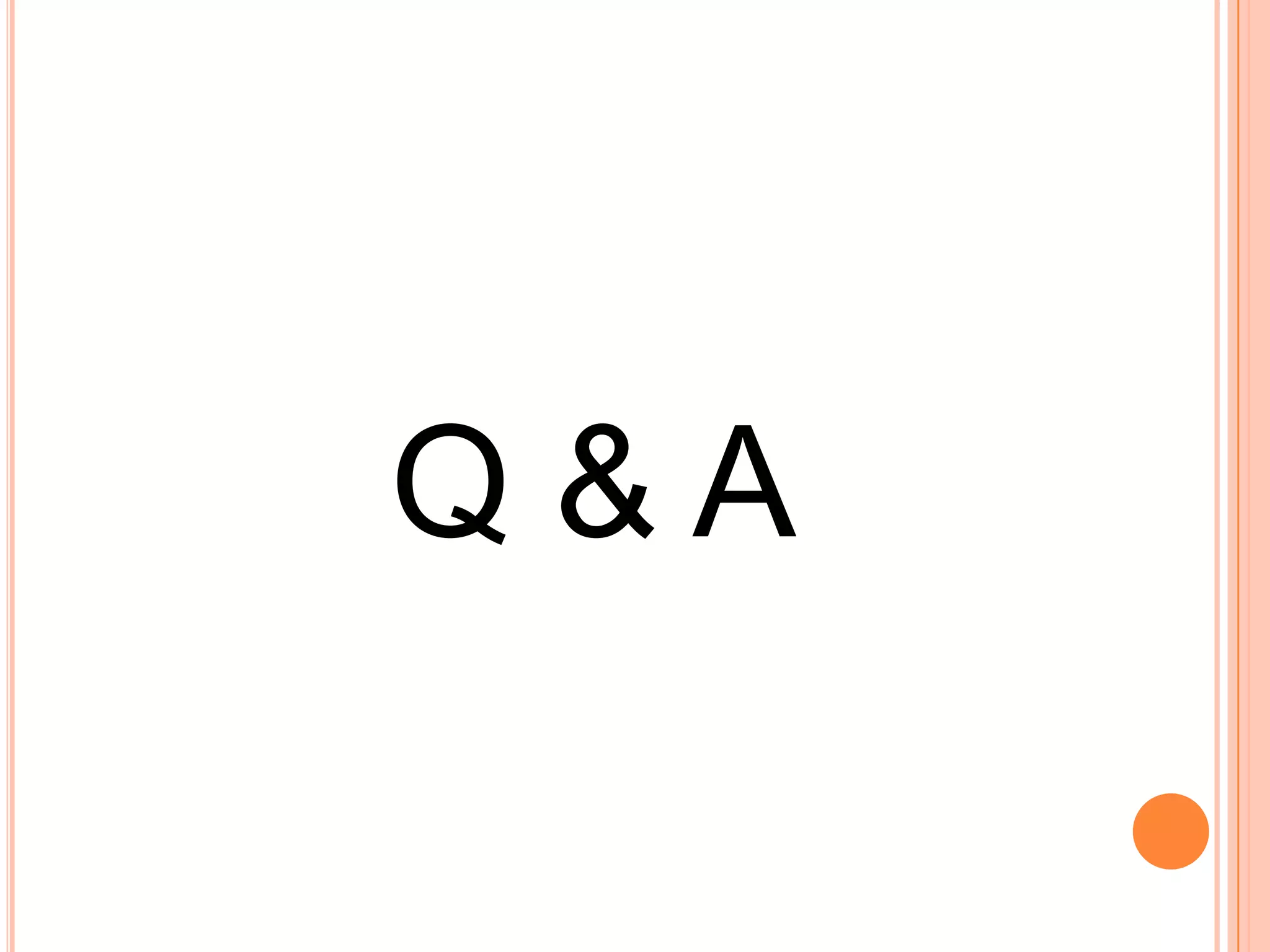 Q&A
 