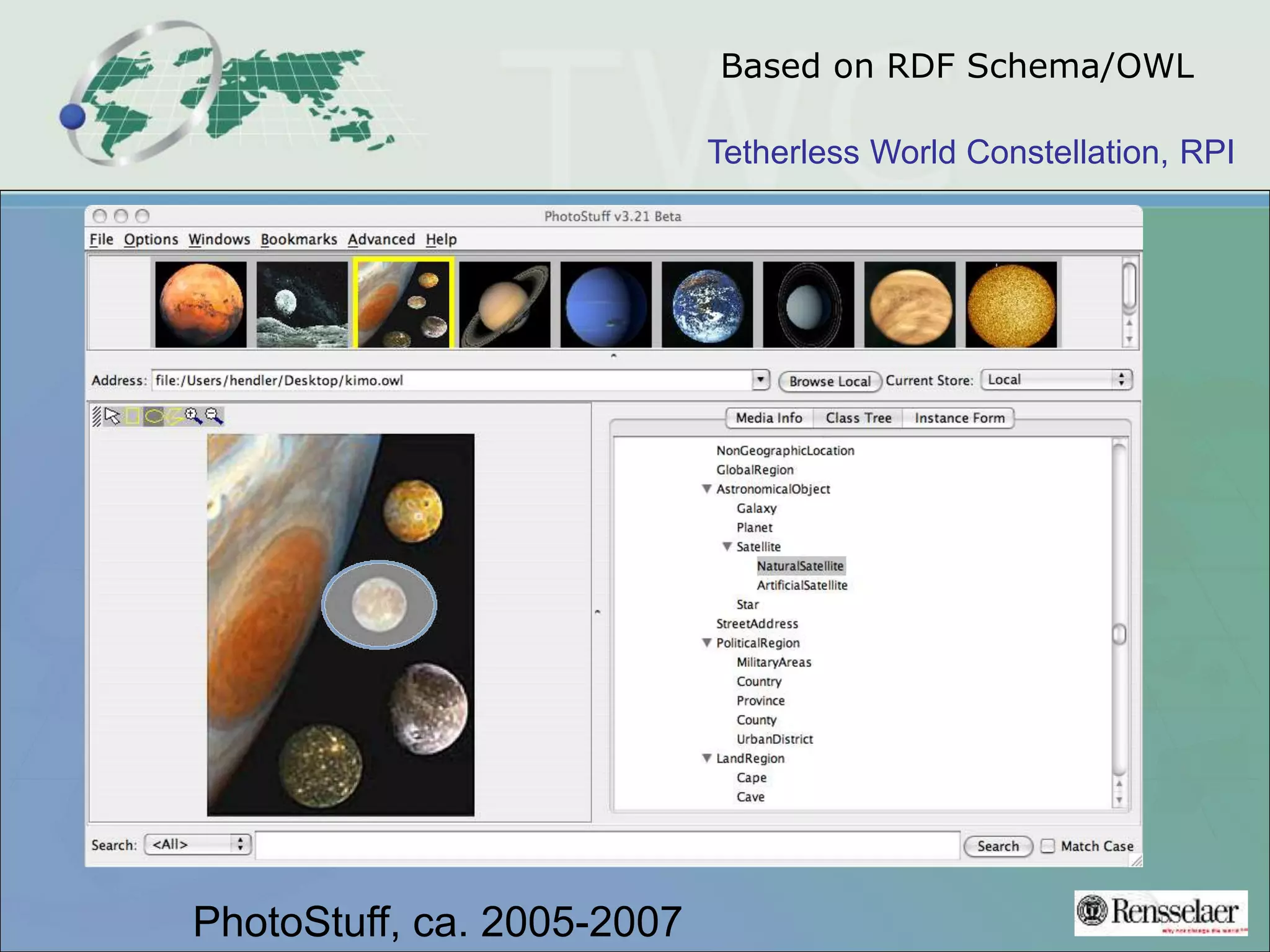 Tetherless World Constellation, RPI
Based on RDF Schema/OWL
PhotoStuff, ca. 2005-2007
 