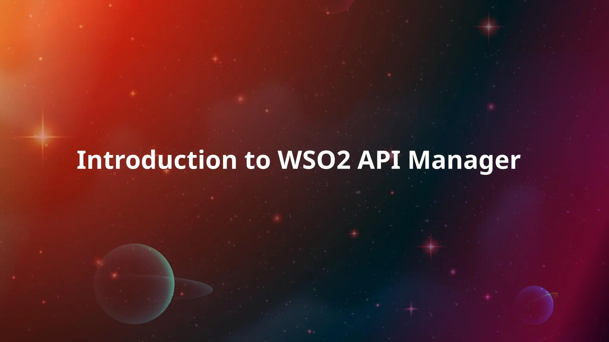 Introduction to WSO2 API Manager
 