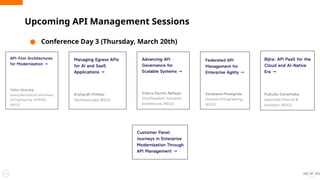 Upcoming API Management Sessions
61
● Conference Day 3 (Thursday, March 20th)
 