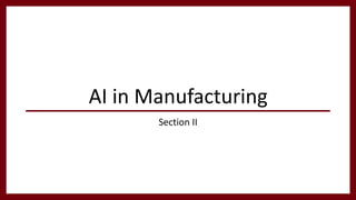 Artificial Intelligence in Manufacturing | PDF