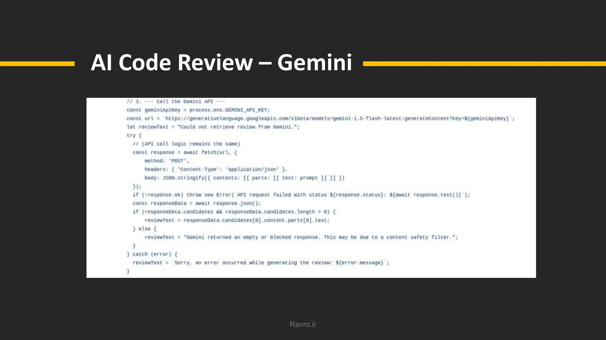 Ravro.ir
AI Code Review – Gemini
 