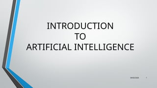 Introduction to Artificial Intelligence | PPTX
