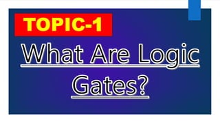 AI - Logic Gates | PPTX