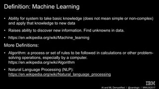 AI and Machine Learning Demystified by Carol Smith at Midwest UX 2017 Slide 65