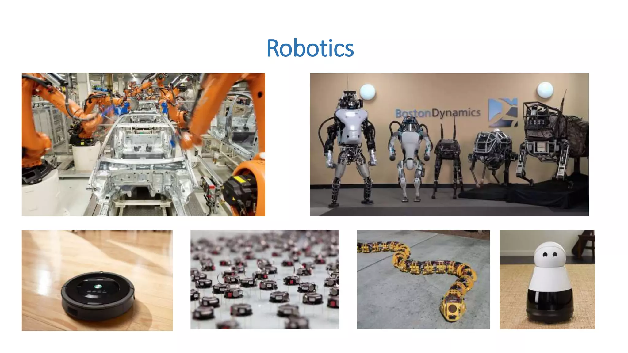Robotics