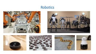 Robotics
 